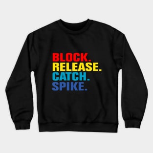 Block Release Catch Spike Crewneck Sweatshirt